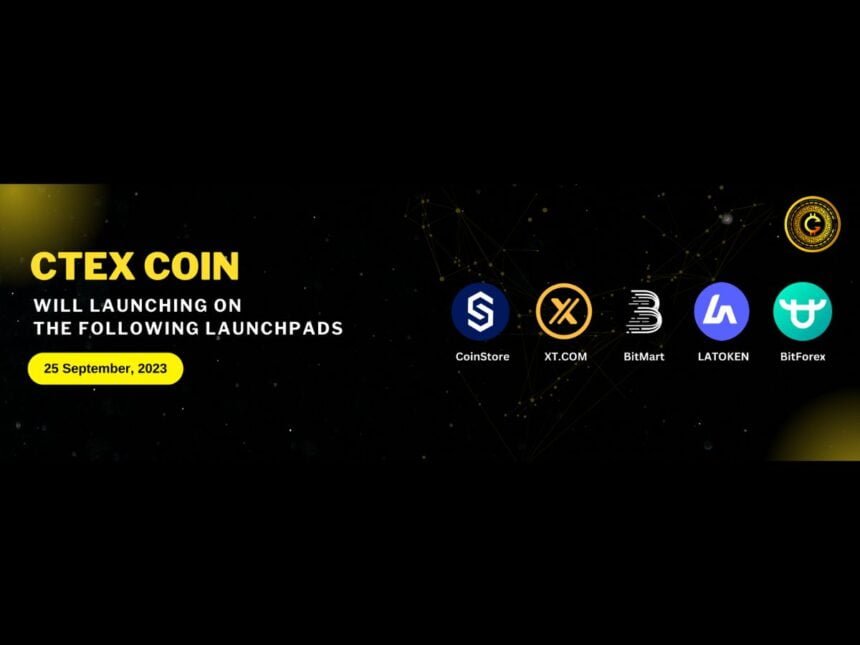 1-1-33 CTEX Coin Soars to New Heights: Unveiling Its Upcoming Launchpad on Premier Crypto Exchanges