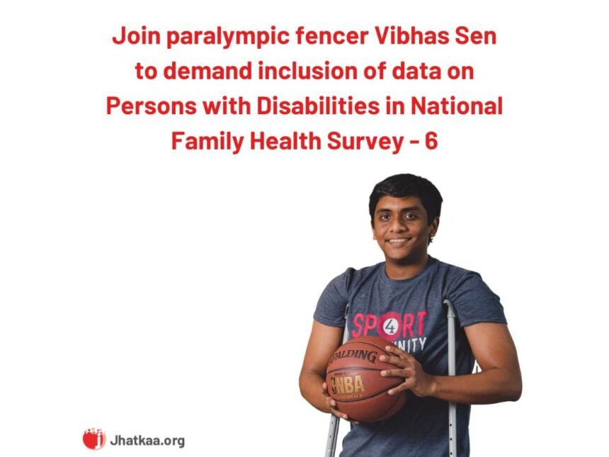 1-1-34 Paralympic Fencer Vibhas Sen and Jhatkaa.org come together for the inclusion of disability data in a national health survey