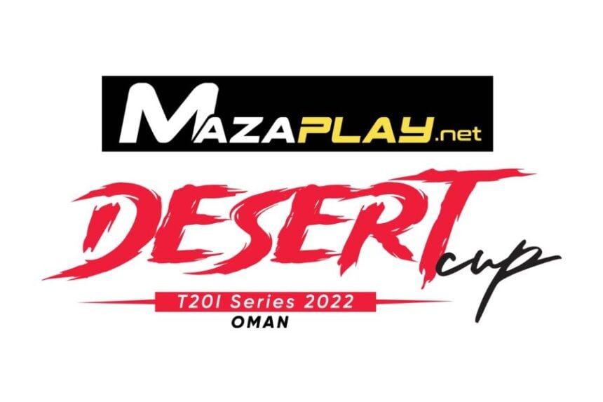 Mazaplay-Desert-Cup-PTI-Image Mazaplay.net awarded as title sponsor of Desert Cup T20I Series 2022