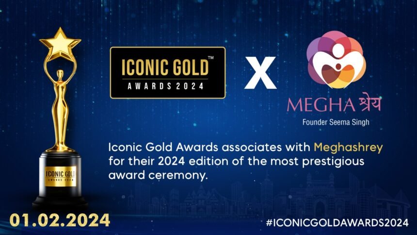 1-4 Meghashrey NGO Joins Forces as Associates with Iconic Gold Awards 2024