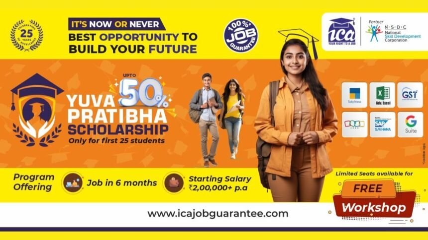 image-28 Empowering Dreams: ICA Edu Skills Unveils Yuva Prativa Scholarship 2023 – Up to 50% off on Courses with Job Guarantee