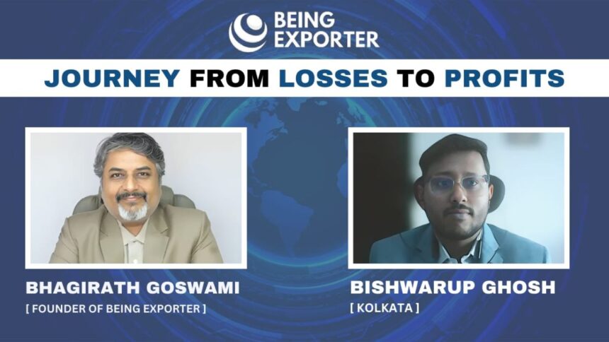 1-1-23 Exporter Bishwarup Ghosh’s remarkable journey from losses to profits