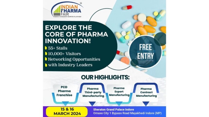 1-82 Indore to Host the Tenth Edition of the Indian Fharma Fair