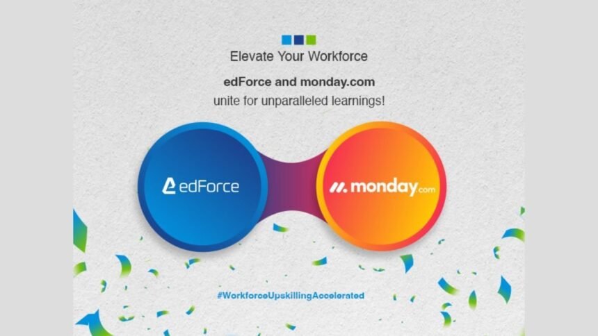 nw-3 monday.com & edForce: Pioneering Work Management & Upskilling Synergy for Enterprises!
