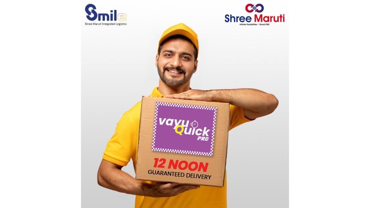 PNN1200x675-2804-5 Shree Maruti Unveils VayuQuickPRO and VayuQuick: Urgent, Time-Bound Deliveries Backed by Money-Back Assurance