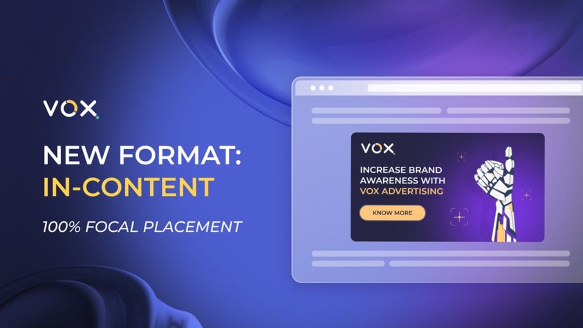 VOX-Expands-Its-Ad-Format-Portfolio-with-New-In-Content-Format VOX Expands Its Ad Format Portfolio with New In-Content Format