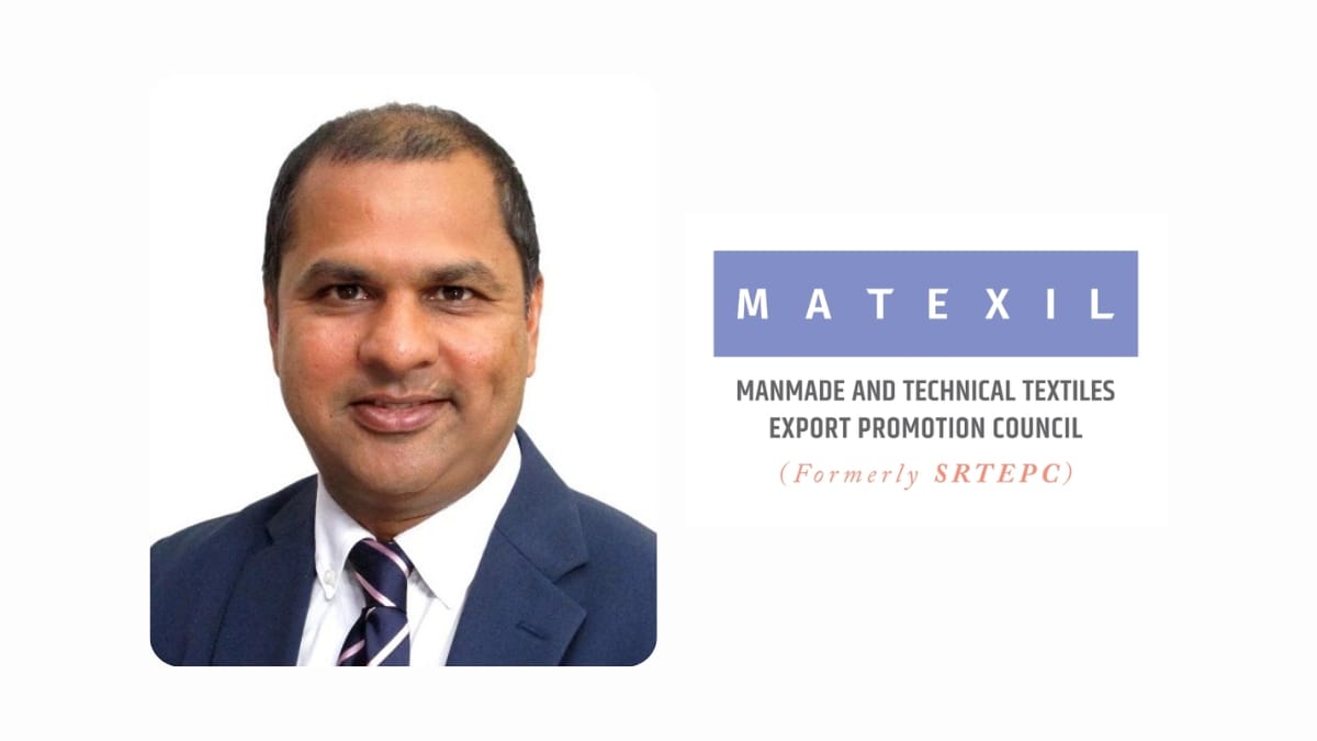 MATEXIL-PNN Chairman, MATEXIL Welcomes Rectification of Inverted Duty Structure for MMF Textiles