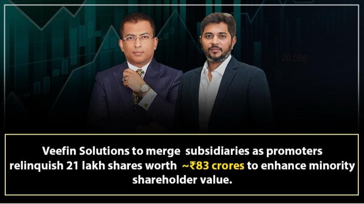 PNN-53 Veefin Solutions to Merge Subsidiaries as Promoters Relinquish 21 lakh shares amounting to INR 83 crores to enhance Minority Shareholder Value