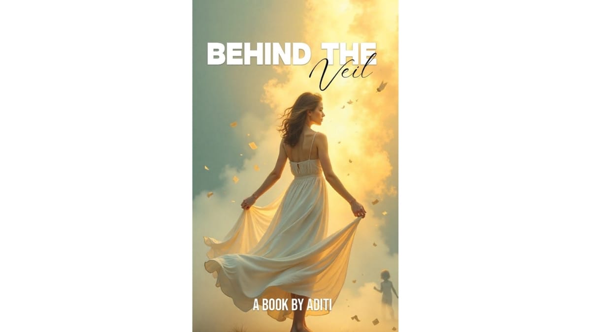 Aditi Aditi: Behind the Veil – A Journey of Identity, Resilience, and Hope