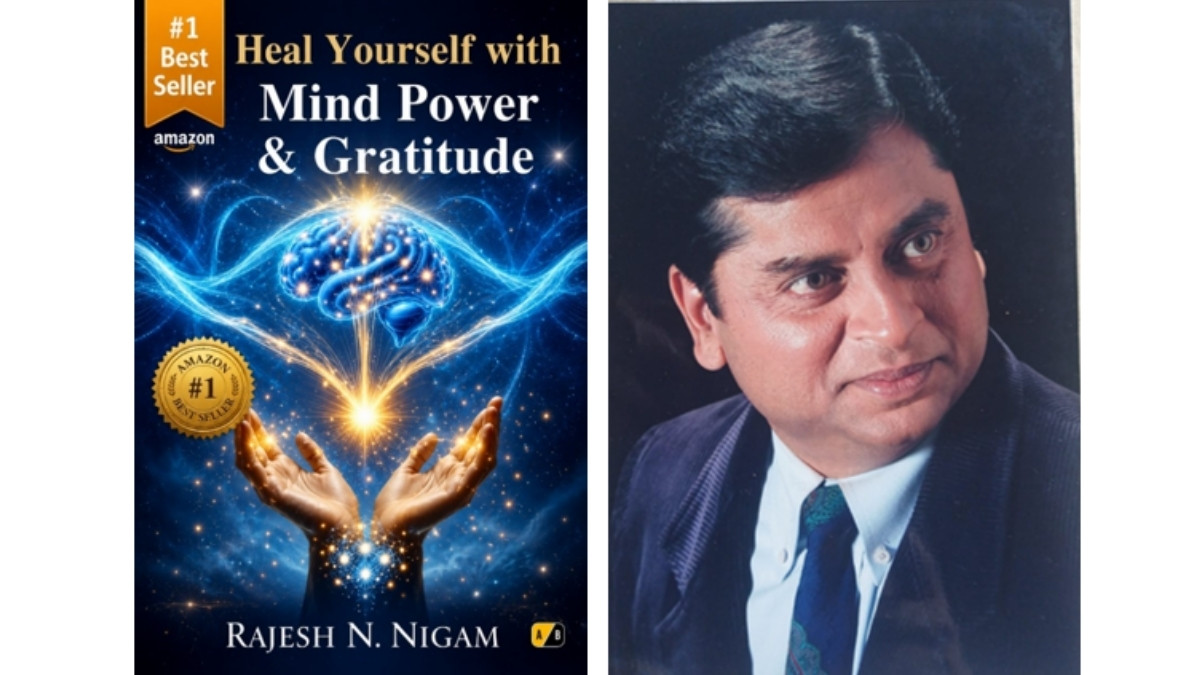 PNN-2026-06-08T153953930 Rajesh Nigam Explores the Healing Power of Gratitude and Positive Thinking in Heal Yourself with Mind Power & Gratitude