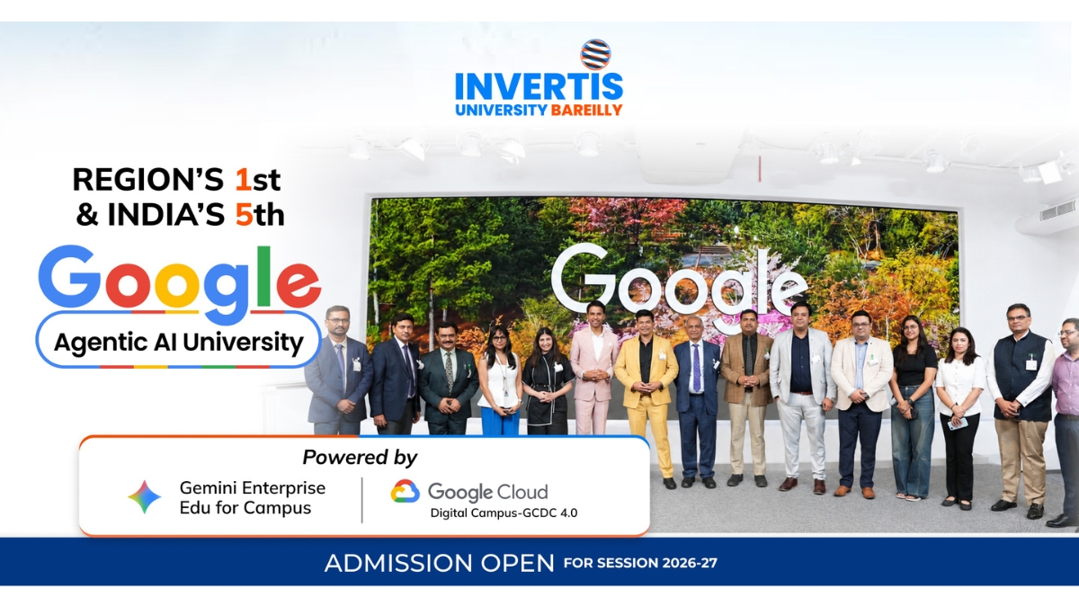 PNN-2026-07-30T145959.328 Invertis University Announces a New Milestone as Region’s First & India’s Fifth Google Agentic AI University