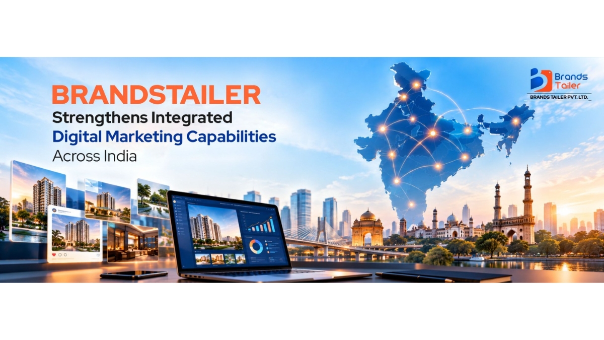 PNN-2026-09-24T181456.875 Brandstailer Strengthens Integrated Digital Marketing Capabilities Across India