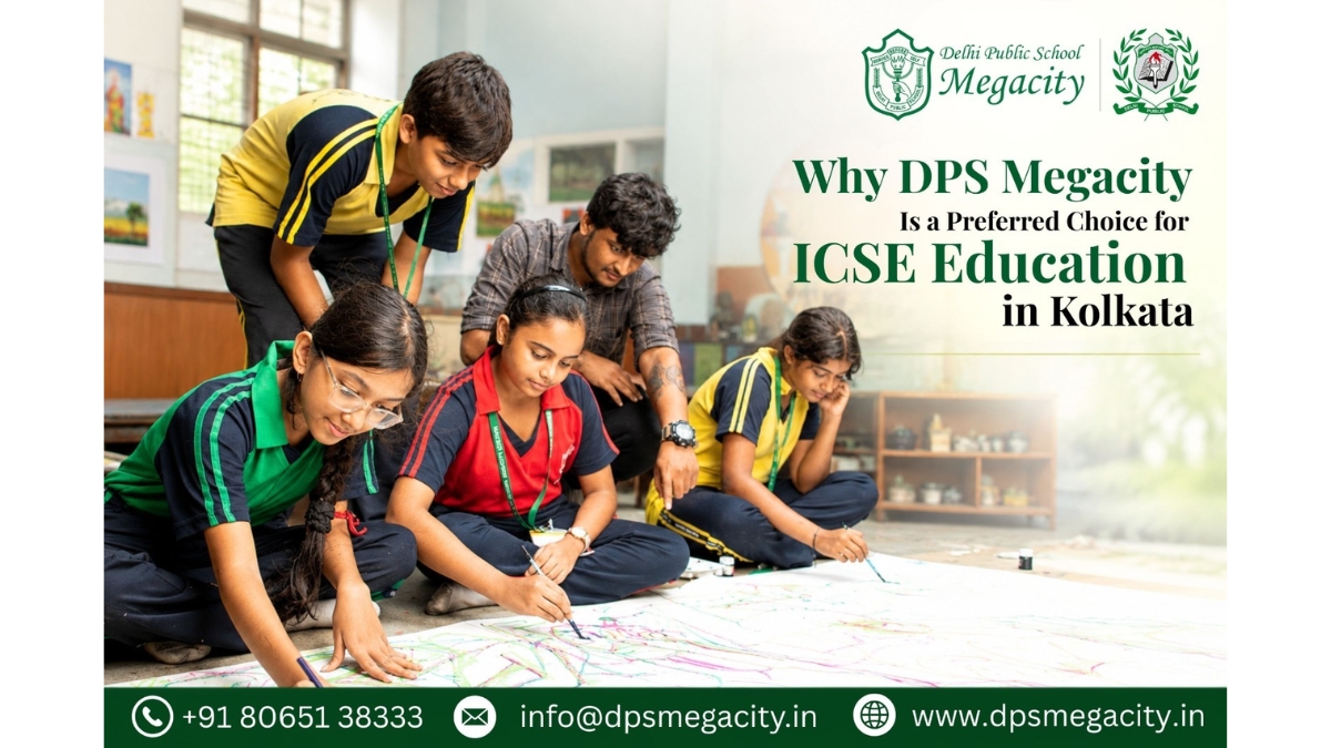 PNN-2026-10-13T130000.891 Why DPS Megacity Is a Preferred Choice for ICSE Education in Kolkata